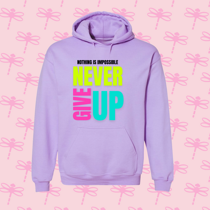 Never Give Up Hoodie