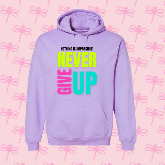 Never Give Up Hoodie